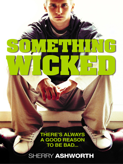 Title details for Something Wicked by Sherry Ashworth - Available